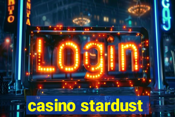 casino stardust