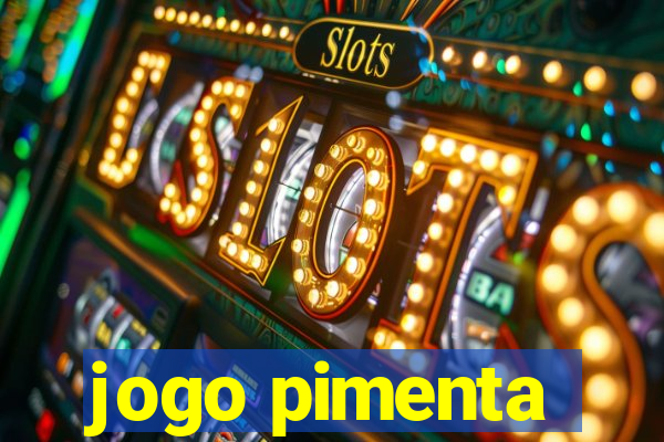 jogo pimenta