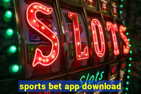 sports bet app download