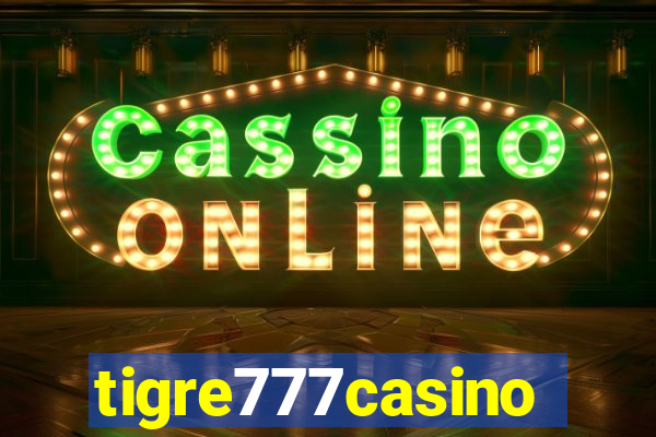 tigre777casino