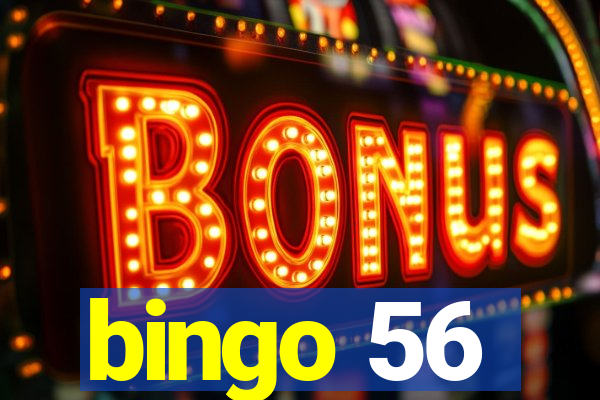 bingo 56