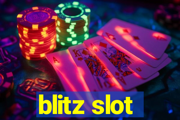 blitz slot