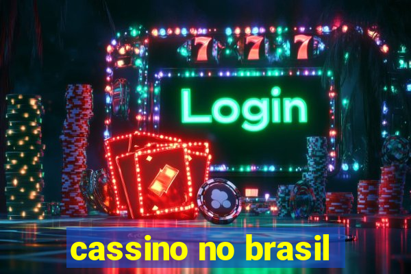 cassino no brasil