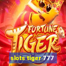 slots tiger 777