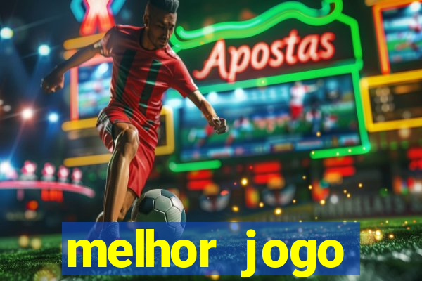 melhor jogo gratuito android