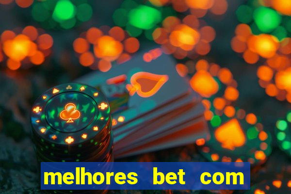 melhores bet com bonus de cadastro