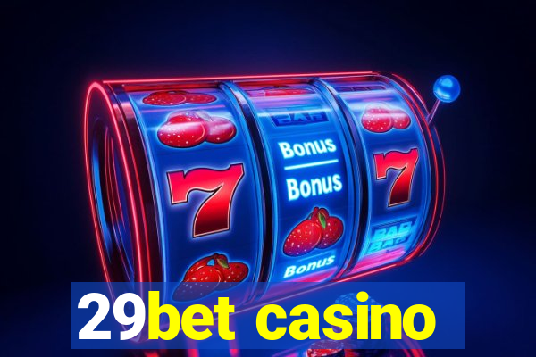 29bet casino