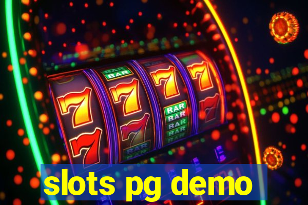 slots pg demo