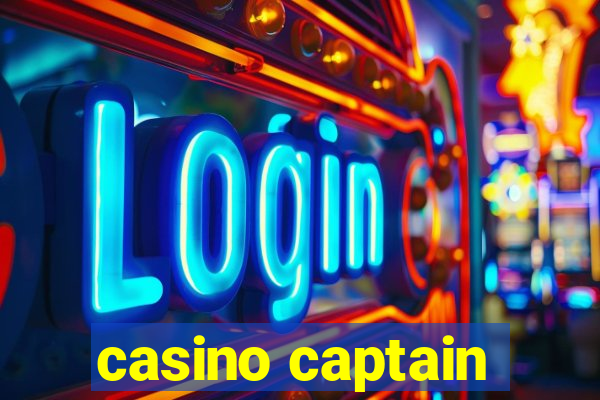 casino captain