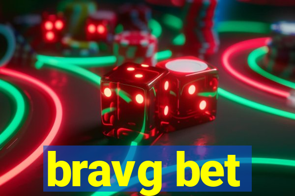 bravg bet