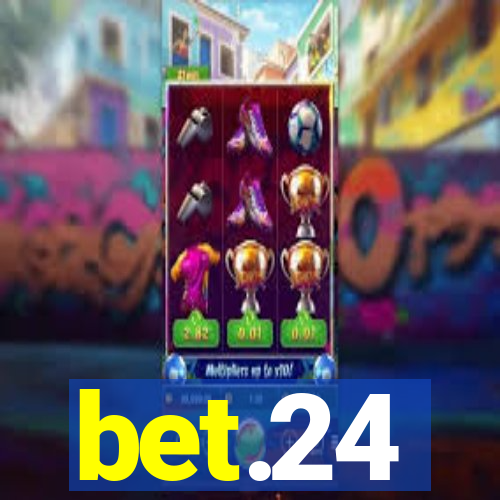 bet.24