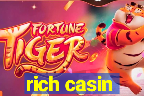 rich casin