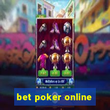 bet poker online