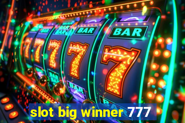 slot big winner 777