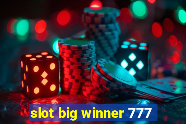 slot big winner 777