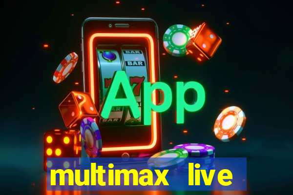 multimax live futebol ao vivo