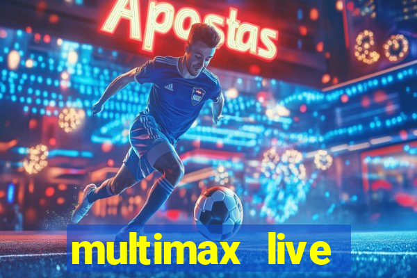 multimax live futebol ao vivo