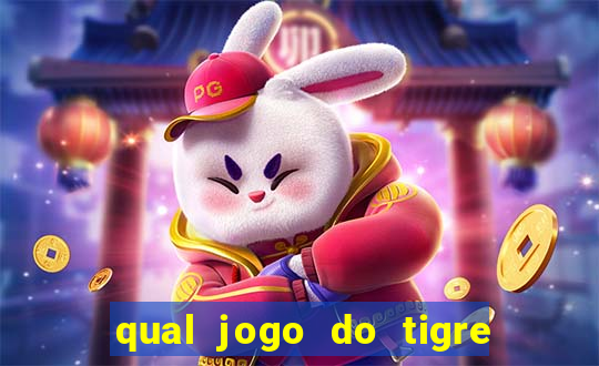 qual jogo do tigre paga mais