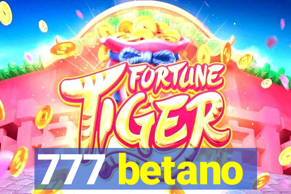 777 betano