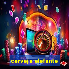 cerveja elefante