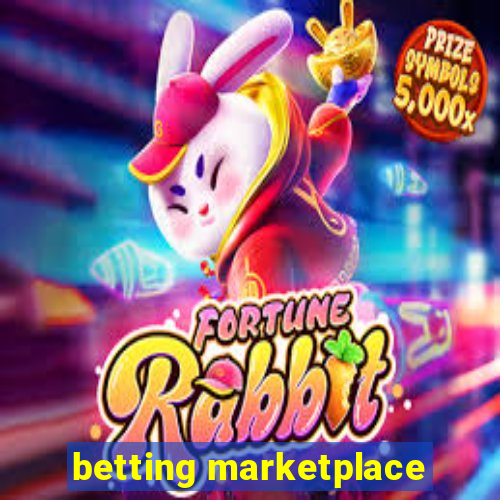 betting marketplace