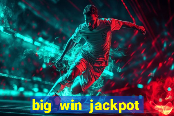 big win jackpot 777 slots casino