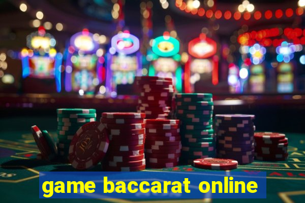 game baccarat online