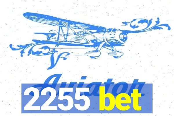 2255 bet