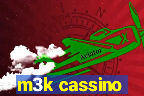 m3k cassino