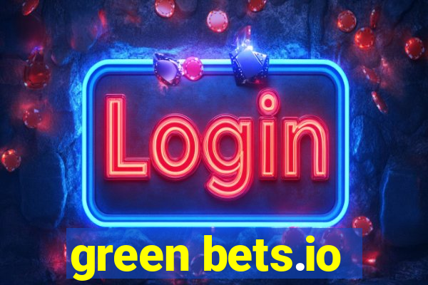 green bets.io