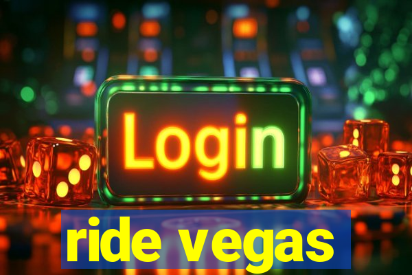 ride vegas