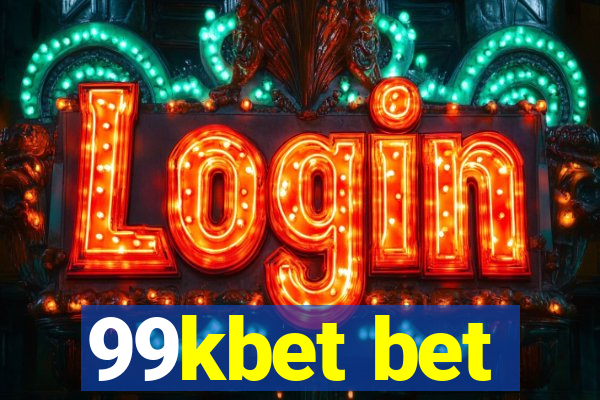 99kbet bet