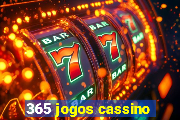 365 jogos cassino