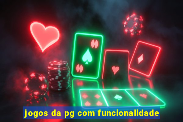 jogos da pg com funcionalidade