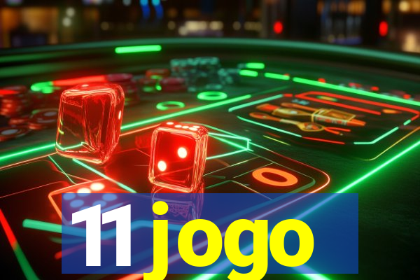 11 jogo