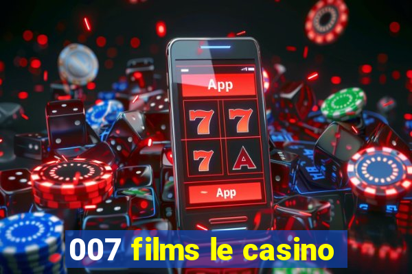 007 films le casino