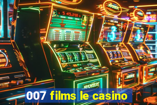 007 films le casino