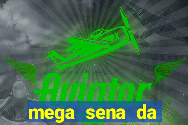 mega sena da virada 2025