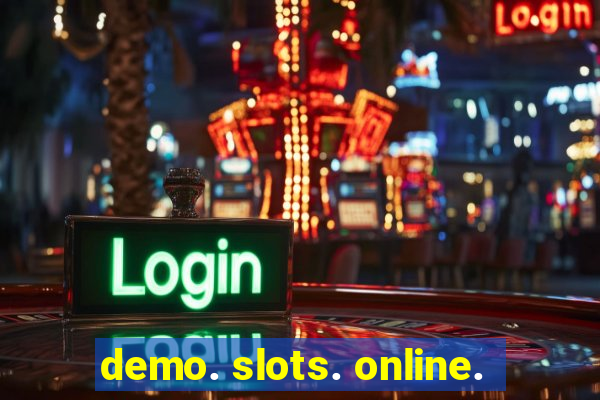 demo. slots. online.