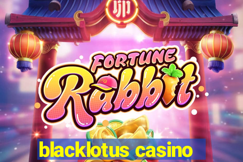 blacklotus casino