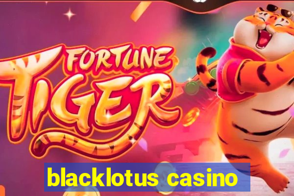 blacklotus casino