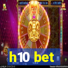 h10 bet