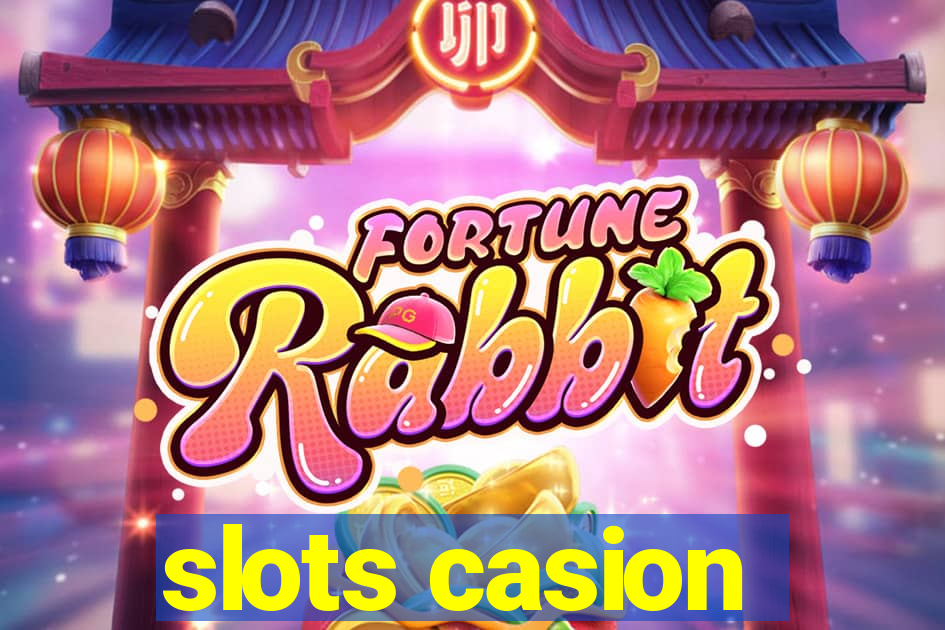 slots casion