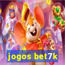 jogos bet7k