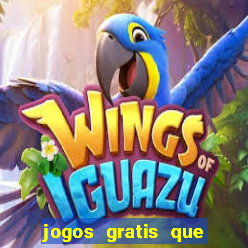 jogos gratis que pagam dinheiro de verdade