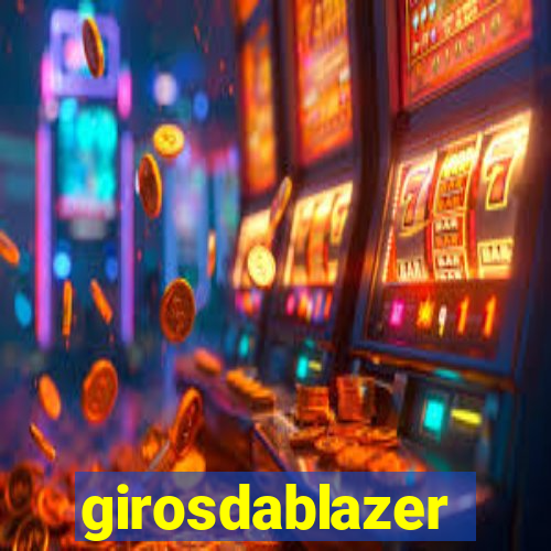 girosdablazer