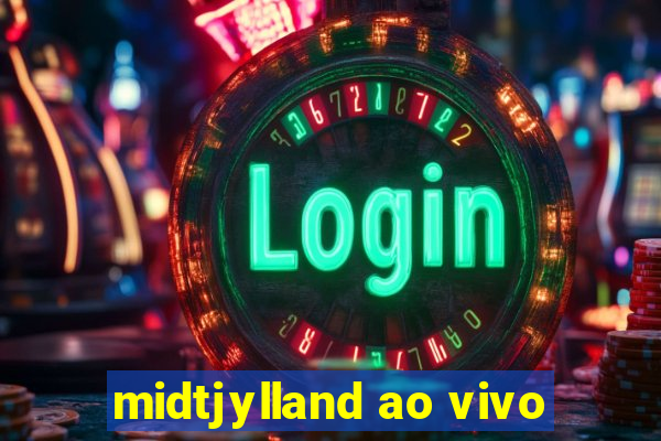 midtjylland ao vivo