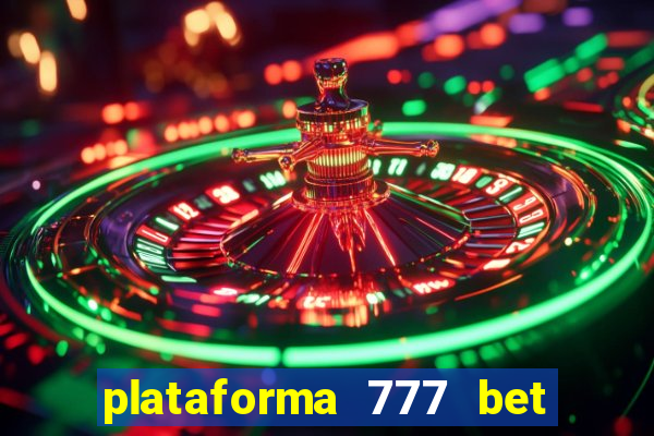 plataforma 777 bet é confiável