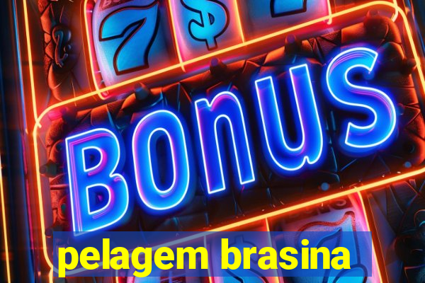 pelagem brasina