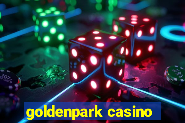 goldenpark casino